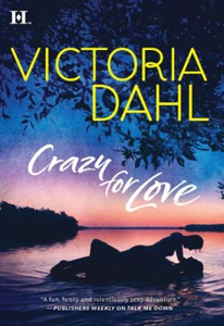 Crazy for love (ebok) av Victoria Dahl