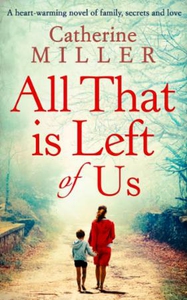 All That Is Left Of Us (ebok) av Catherine Mi