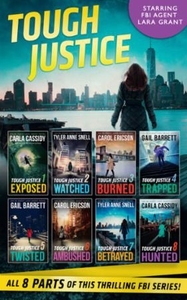 Tough Justice Series Box Set: Parts 1-8 (ebok