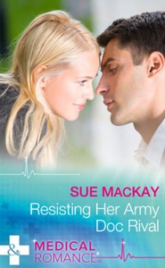 Resisting Her Army Doc Rival (ebok) av Sue Ma