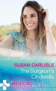 The Surgeon's Cinderella (ebok) av Susan Carl