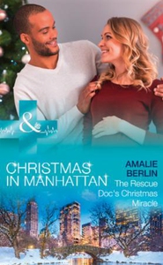 The Rescue Doc's Christmas Miracle (ebok) av