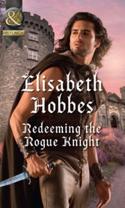 Redeeming The Rogue Knight (ebok) av Elisabet