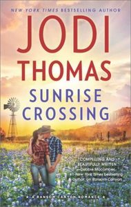 Sunrise Crossing (ebok) av Jodi Thomas