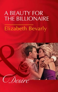 A Beauty For The Billionaire (ebok) av Elizab