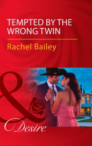 Tempted By The Wrong Twin (ebok) av Rachel Ba
