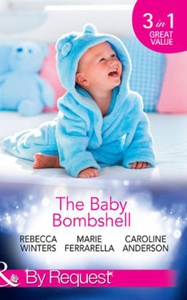 The Baby Bombshell (ebok) av Rebecca Winters,
