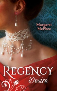 Regency Desire (ebok) av Margaret McPhee