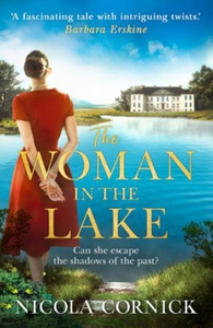 The Woman In The Lake (ebok) av Nicola Cornic