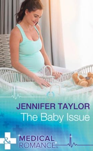 The Baby Issue (ebok) av Jennifer Taylor