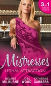 Mistresses: Lethal Attraction