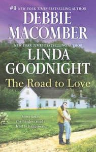 The Road To Love (ebok) av Debbie Macomber, L