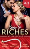 Rags To Riches: At His Bidding