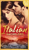 Italian Bachelors: Ruthless Propositions