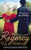 The Regency Season: Gentleman Rogues