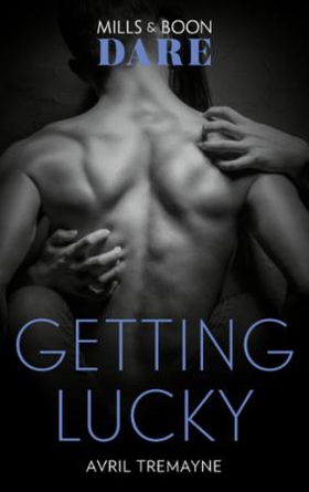 Getting Lucky (ebok) av Avril Tremayne
