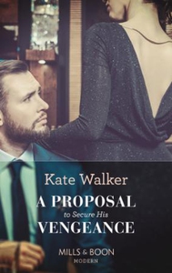 A Proposal To Secure His Vengeance (ebok) av