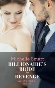 Billionaire's Bride For Revenge (ebok) av Mic