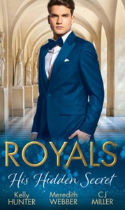 Royals: His Hidden Secret (ebok) av Kelly Hun