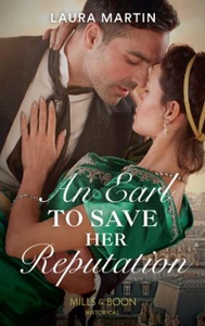 An Earl To Save Her Reputation (ebok) av Laur