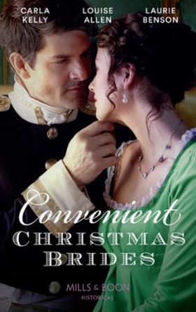 Convenient Christmas Brides (ebok) av Carla K