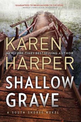 Shallow Grave (ebok) av Karen Harper