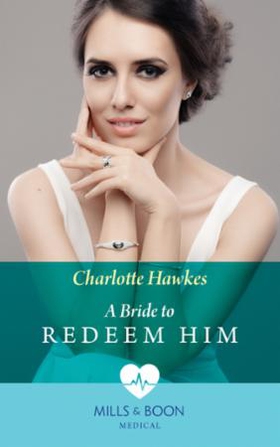 A Bride To Redeem Him (ebok) av Charlotte Haw