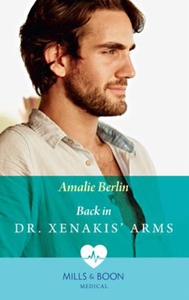 Back In Dr Xenakis' Arms (ebok) av Amalie Ber