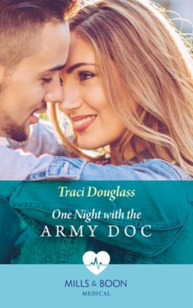 One Night With The Army Doc (ebok) av Traci D