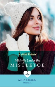Midwife Under The Mistletoe (ebok) av Karin B
