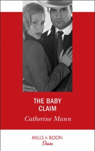 The Baby Claim (ebok) av Catherine Mann