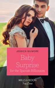 Baby Surprise For The Spanish Billionaire (eb