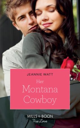 Her Montana Cowboy (ebok) av Jeannie Watt