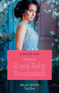Heiress's Royal Baby Bombshell (ebok) av Jenn