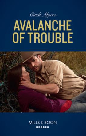 Avalanche Of Trouble (ebok) av Cindi Myers