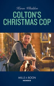 Colton's Christmas Cop (ebok) av Karen Whiddo