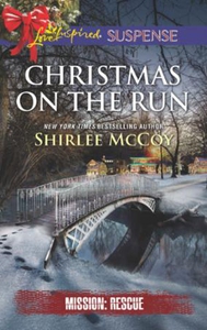 Christmas On The Run (ebok) av Shirlee McCoy