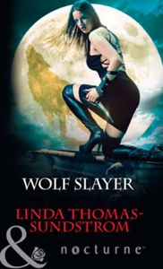 Wolf Slayer (ebok) av Linda Thomas-Sundstrom