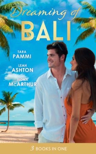Dreaming Of... Bali (ebok) av Tara Pammi, Lea