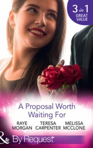 A Proposal Worth Waiting For (ebok) av Raye M