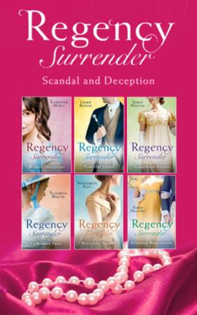 Regency Surrender: Scandal And Deception (ebo