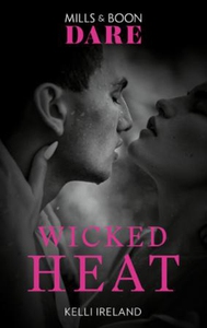 Wicked Heat (ebok) av Kelli Ireland