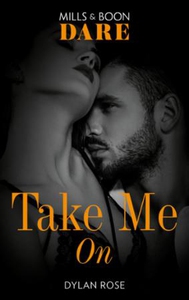 Take Me On (ebok) av Dylan Rose