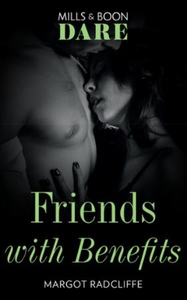 Friends With Benefits (ebok) av Margot Radcli