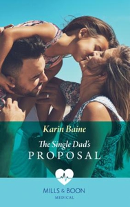 The Single Dad's Proposal (ebok) av Karin Bai