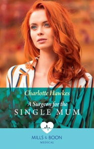 A Surgeon For The Single Mum (ebok) av Charlo