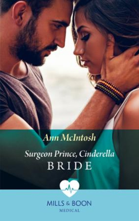 Surgeon Prince, Cinderella Bride (ebok) av An