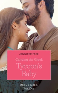 Carrying The Greek Tycoon's Baby (ebok) av Je