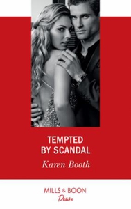 Tempted By Scandal (ebok) av Karen Booth