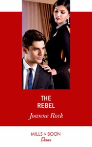 The Rebel (ebok) av Joanne Rock